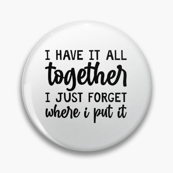 Item preview, I have it all together I just forget where I put it designed and sold by Made-by-Gus.