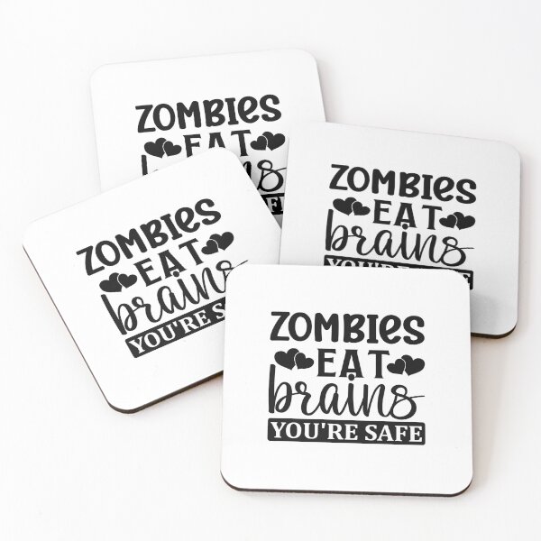Item preview, Zombies eat brains you're safe designed and sold by Made-by-Gus.