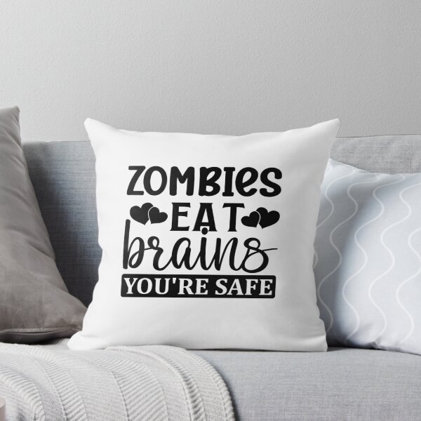 Item preview, Zombies eat brains you're safe designed and sold by Made-by-Gus.