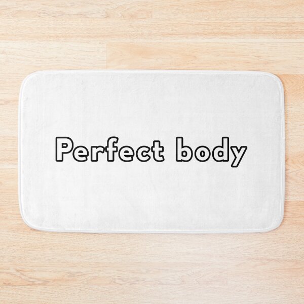 Item preview, Perfect Body | Perfection | You are perfect designed and sold by RedCircleArt.