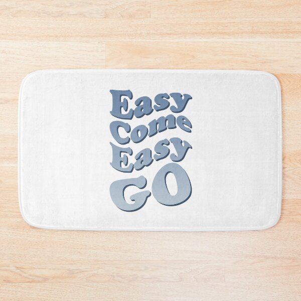 Item preview, Easy Come Easy go designed and sold by DIRTYSKETCHH.