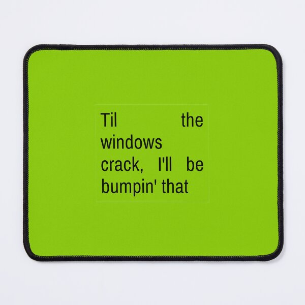 Item preview, Til the windows crack, I'll be bumpin' that - Charli XCX designed and sold by Athenasgirl.