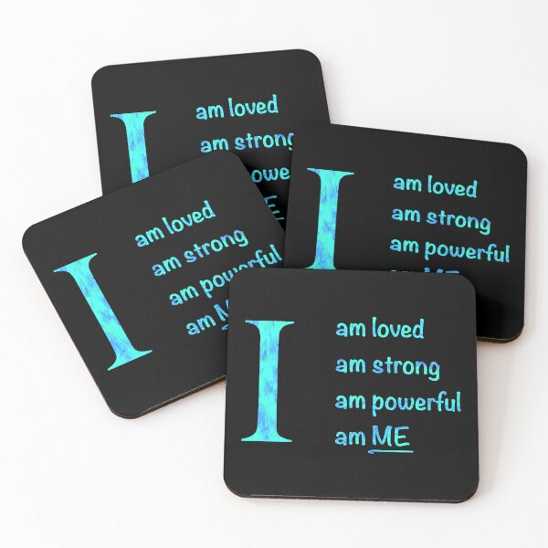 Item preview,  I am... loved, strong, powerful, ME. Blue text designed and sold by ClearAndHappy.