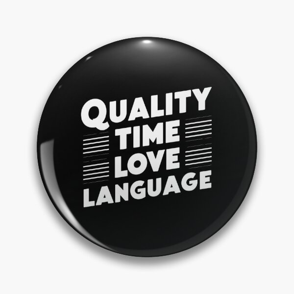 Item preview, Quality time love language designed and sold by Haji  Kamora.