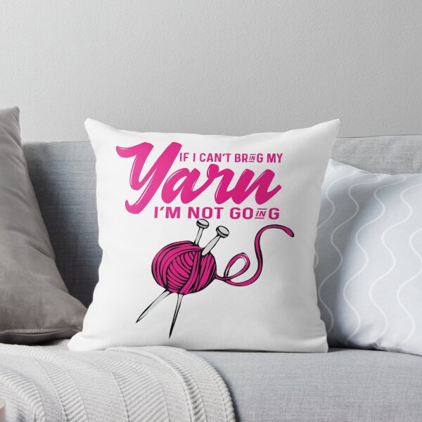 Item preview, If i can't bring my yarn I'm not going Funny Knitting Lover designed and sold by CD-FASHION.