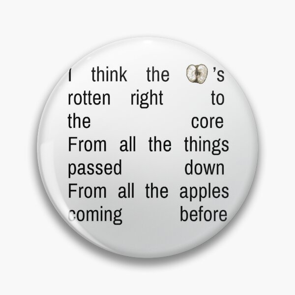 Item preview, I think the apple's rotten right to the core.. - Charli XCX designed and sold by Athenasgirl.
