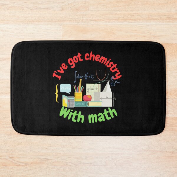 Item preview, I've got chemistry with math, funny math and science designed and sold by NoetherSym.