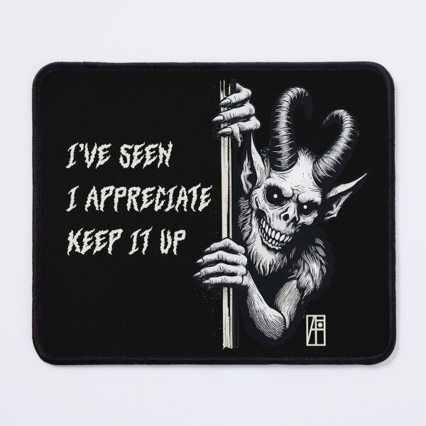 Item preview, I’ve seen, I appreciate, keep it up - MEME - 1 designed and sold by ArtProjectShop.