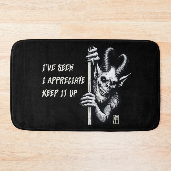 Item preview, I’ve seen, I appreciate, keep it up - MEME - 1 designed and sold by ArtProjectShop.