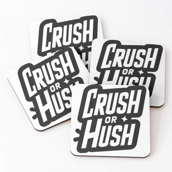 Item preview, crush or hush designed and sold by thabit903.
