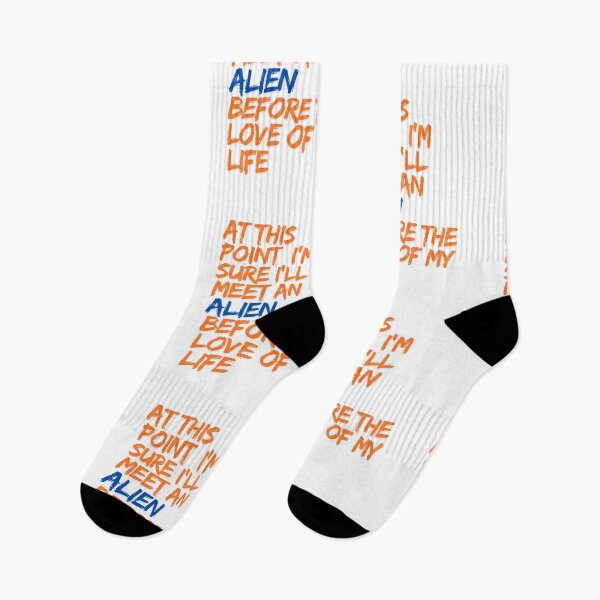 Item preview, At This Point I'm Sure I'll Meet an Alien Before the Love of My Life Design designed and sold by ERROR-STORE.