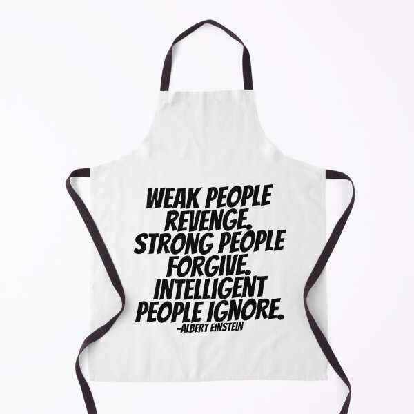 Item preview, Albert Einstein - Weak People Revenge. Strong People Forgive. Intelligent People Ignore. designed and sold by CharmStudio.