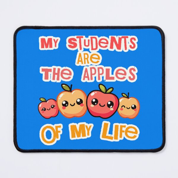 Item preview, My Students Are The Apples of My Life designed and sold by NuttySqueaky.
