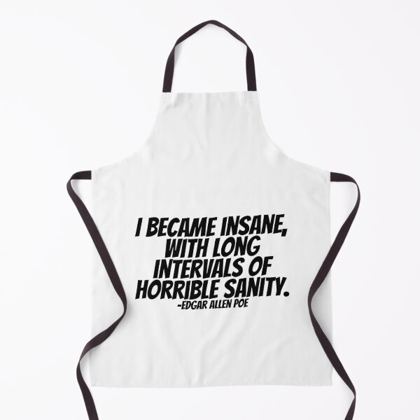 Item preview, Edgar Allen Poe - I Became Insane, With Long Intervals Of Horrible Sanity.  designed and sold by CharmStudio.