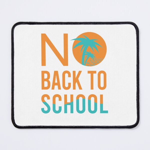 Item preview, No back to School - homeschool designed and sold by We-thePixels.
