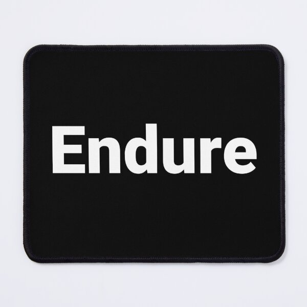 Item preview, Endure designed and sold by Text-based T-Shirts and Gifts.