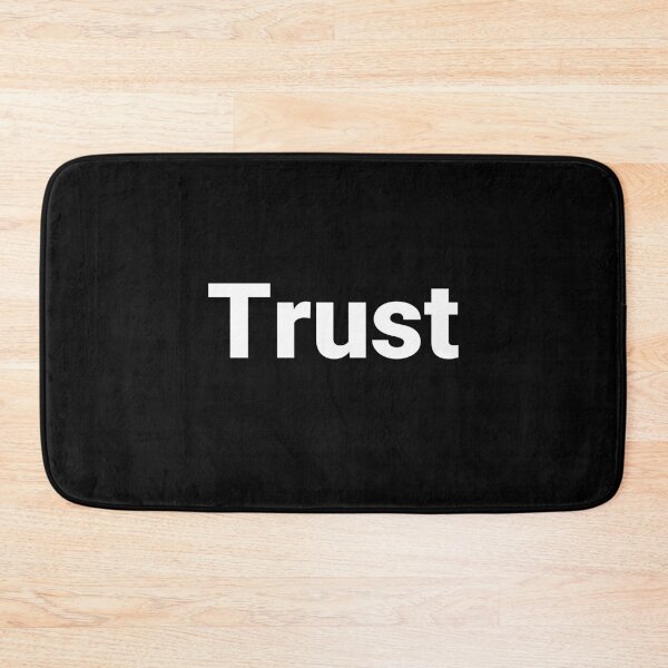 Item preview, Trust designed and sold by Text-based T-Shirts and Gifts.