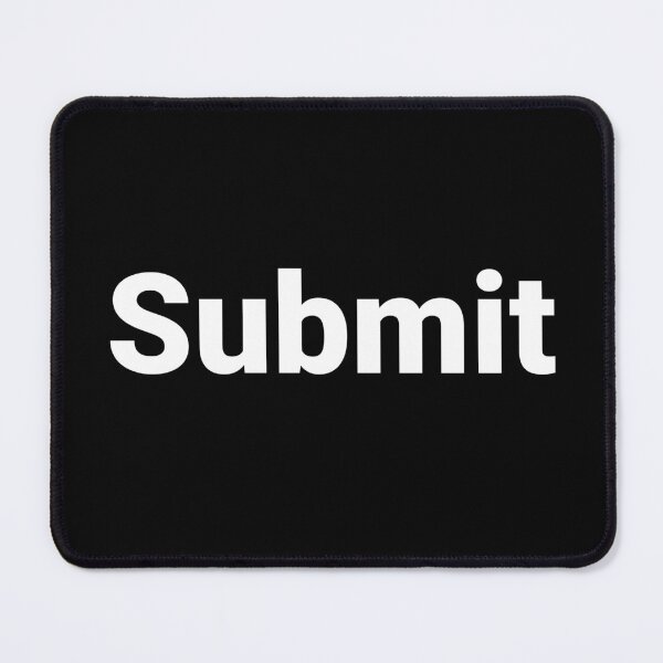 Item preview, Submit designed and sold by Text-based T-Shirts and Gifts.