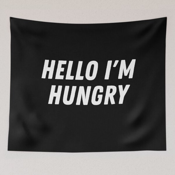 Item preview, Hello I'm Hungry designed and sold by kestey.