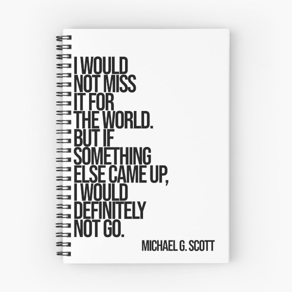 Item preview, Michael Scott The Office Funny Quote designed and sold by Enea Kelo.