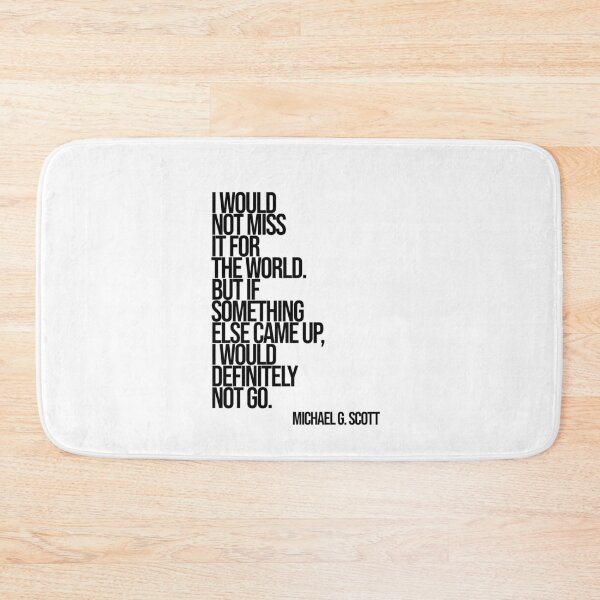Item preview, Michael Scott The Office Funny Quote designed and sold by Enea Kelo.
