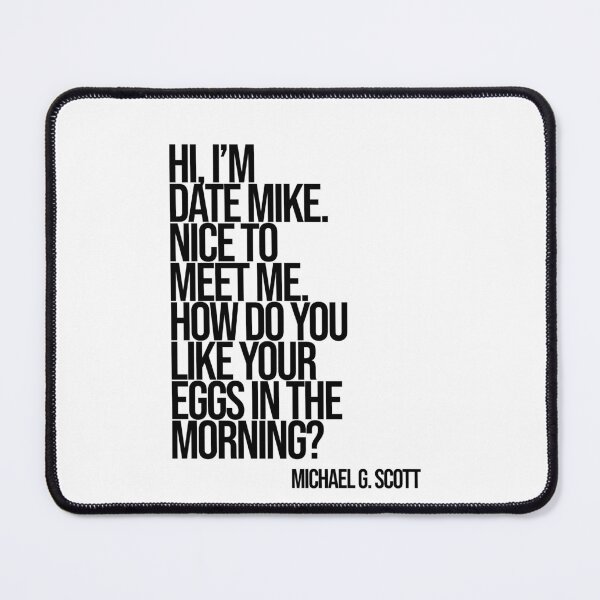 Item preview, Michael Scott The Office Funny Quote designed and sold by Enea Kelo.