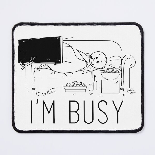 Item preview, I'm Busy designed and sold by ScribbleLoft.