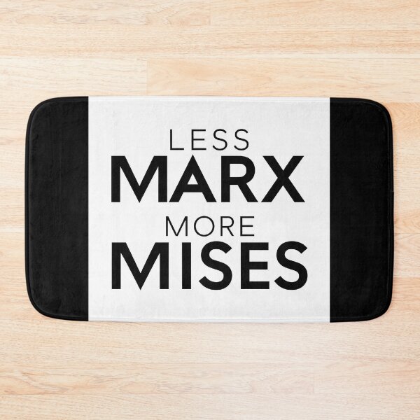 Item preview, Less Marx, More Mises designed and sold by EclipseArtworks.