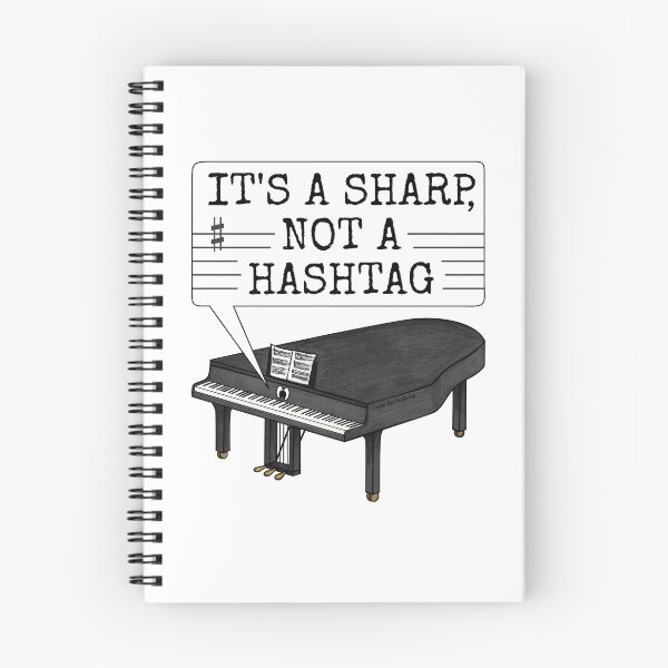 Item preview, It's A Sharp Not A Hashtag, Grand Piano Pianist Funny designed and sold by doodlerob.