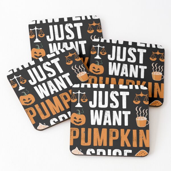 Item preview, Pumpkin Spice Halloween Lawyers Just Want Pumpkin Spice designed and sold by KitonicTees.