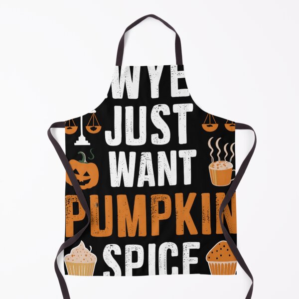 Item preview, Pumpkin Spice Halloween Lawyers Just Want Pumpkin Spice designed and sold by KitonicTees.