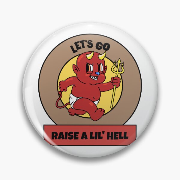 Item preview, Let's Go Raise A Lil' Hell designed and sold by LunabelleTees.