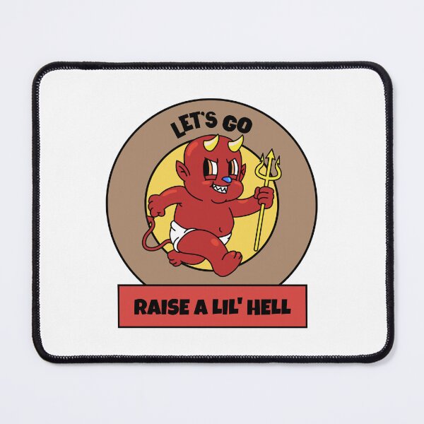 Item preview, Let's Go Raise A Lil' Hell designed and sold by LunabelleTees.