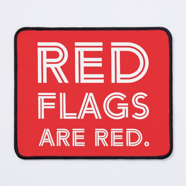 Item preview, Red Flags are Red designed and sold by wesken.