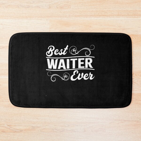 Item preview, Best Waiter Ever Favourite Waiter Restraunt Waiter Hotel designed and sold by farhanhafeez.