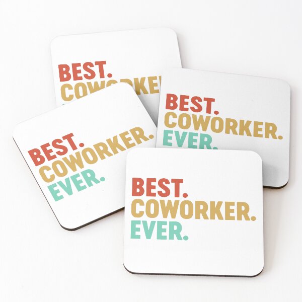 Item preview, Best Coworker Ever Best Colleague Ever Office Mate Job Mate designed and sold by farhanhafeez.