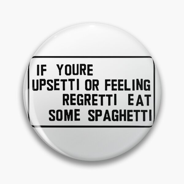 Item preview, UPSETTI REGRETTI SPAGHETTI  designed and sold by ncbennett.