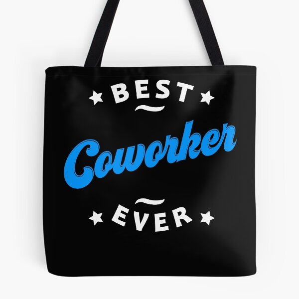 Item preview, Best Coworker Ever Best Colleague Ever Office Mate Job Mate designed and sold by farhanhafeez.