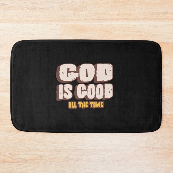 Item preview, God id good all the time. designed and sold by Virtuousvogue.