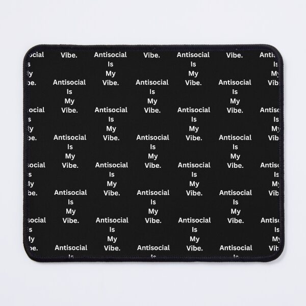 Item preview, Antisocial Is My Vibe Black Tee designed and sold by GeekySexyCool.