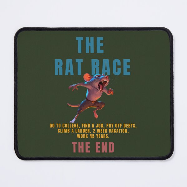 Item preview, THE RAT RACE, cool conciseness gif designed and sold by La Loca.