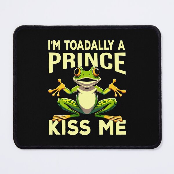 Item preview, I'm Toadally A Prince Kiss Me Funny Cute Frog Pun Frog Lover Frog Prince Charming designed and sold by Bad Kitty Designz.