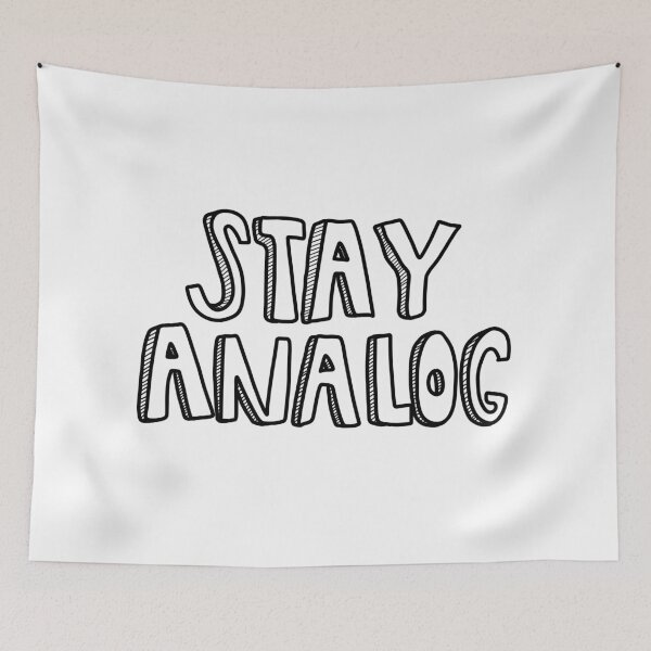 Item preview, STAY ANALOG.  designed and sold by Gracie C..