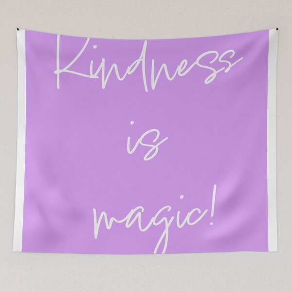 Item preview, Kindness is Magic Purple Edition designed and sold by MagicalLiving.