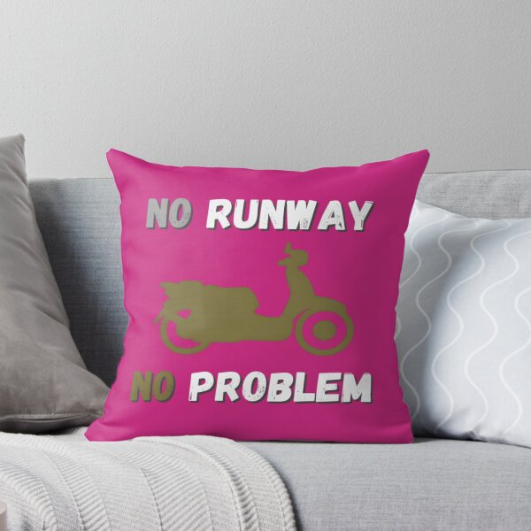 Item preview,  No Runway No Problem Funny  designed and sold by AmarWakeley.