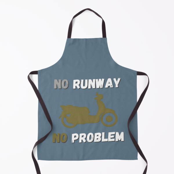 Item preview, No Runway No Problem Funny designed and sold by AmarWakeley.