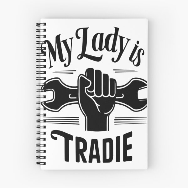 Item preview, My lady is a tradie designed and sold by Modesigny.