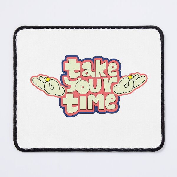 Item preview, Take your time - Sticker designed and sold by Shrikantarts.