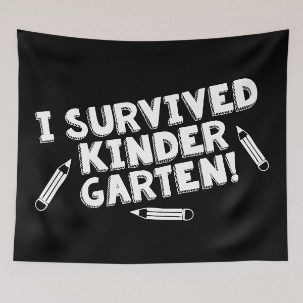 Item preview, I Survived Kindergarten designed and sold by teesaurus.