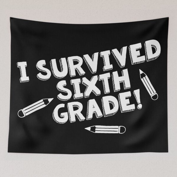Item preview, I Survived Sixth Grade designed and sold by teesaurus.